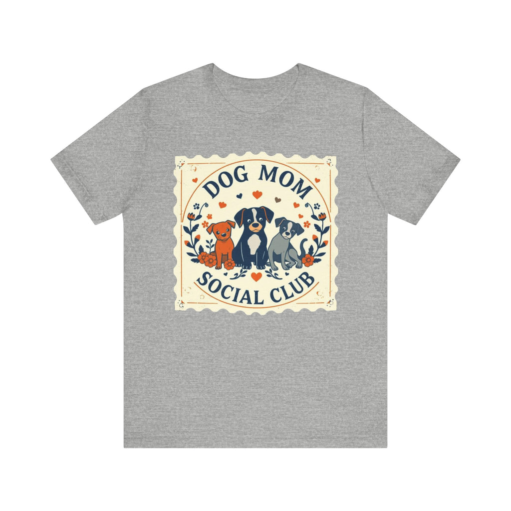 Dog Mom Social Club Tee, Dog Lover Gift, Unisex Graphic T-Shirt, Pet Owner Apparel, Cute Animal Tee, Gift for Dog Moms