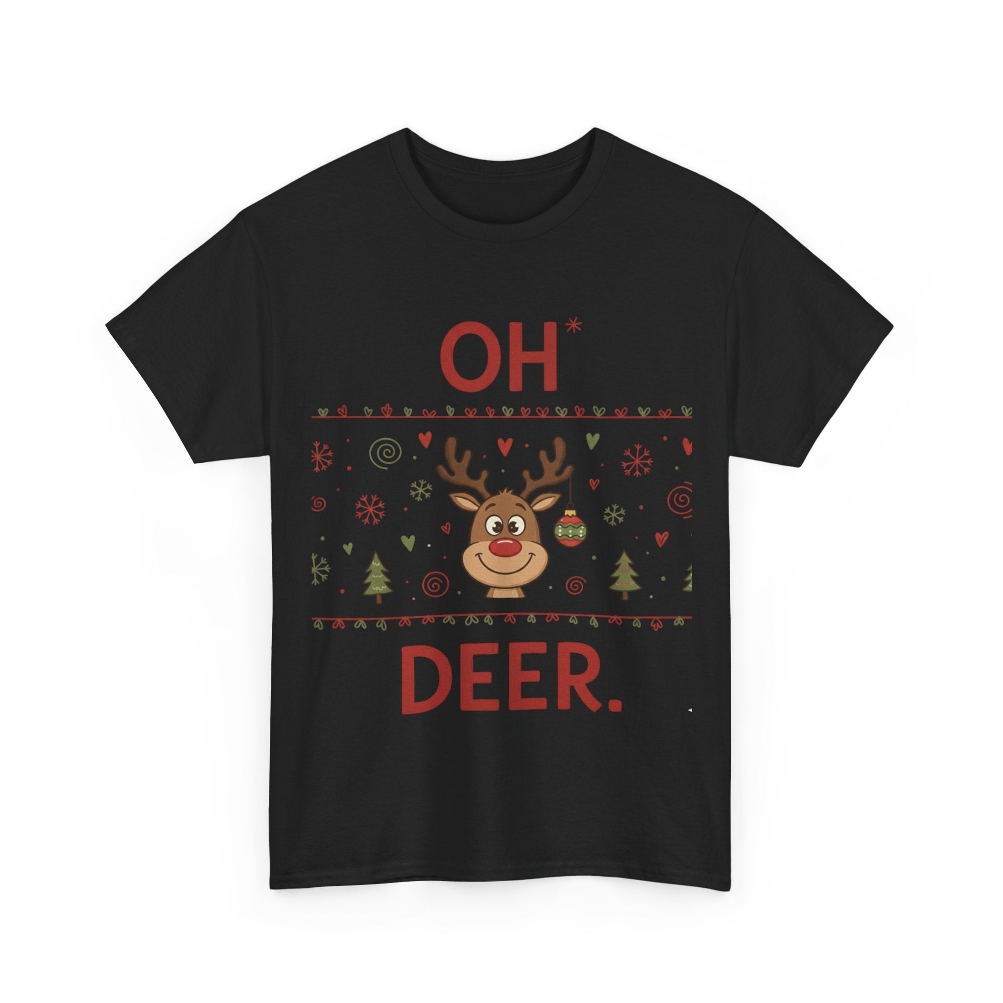 Oh Deer Christmas T-Shirt – Funny Reindeer Holiday Tee | Cute Winter Graphic Shirt