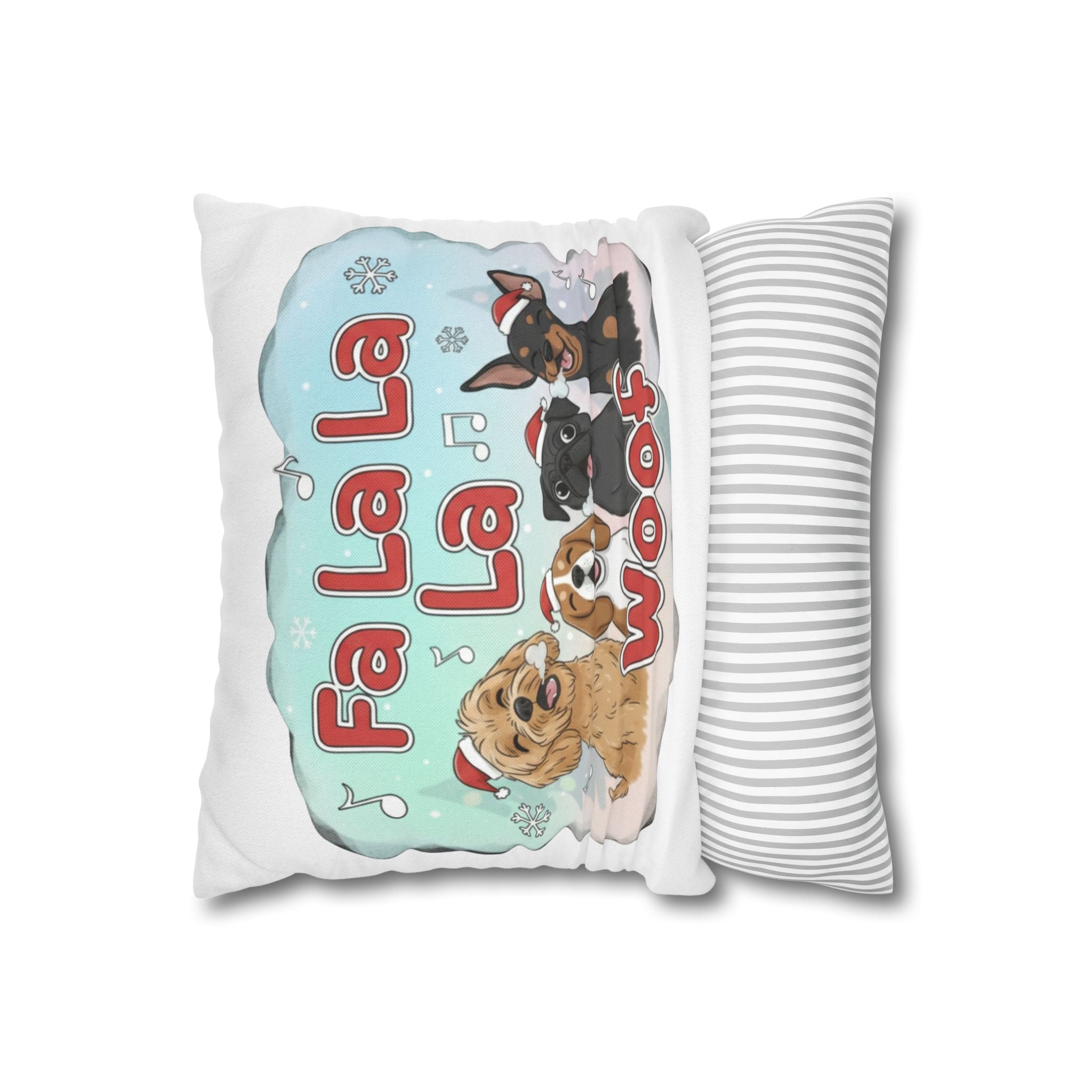 Christmas Dog Pillowcase - "Fa La La La Woof"