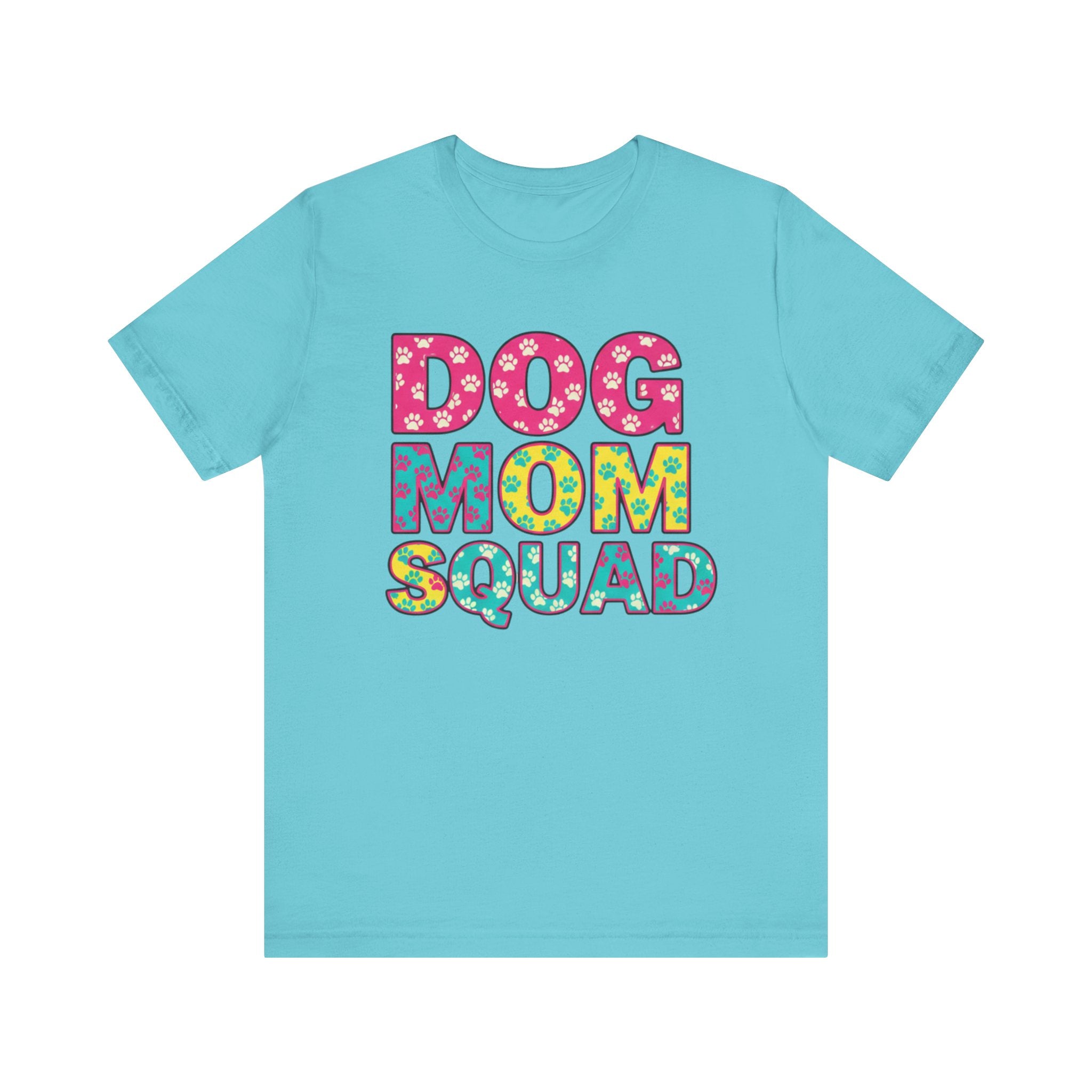 Dog Mom Squad Graphic Tee, Cute Pet Lover Shirt, Gift for Dog Owners, Fun Casual Wear, Dog Lover Apparel, Free Shipping