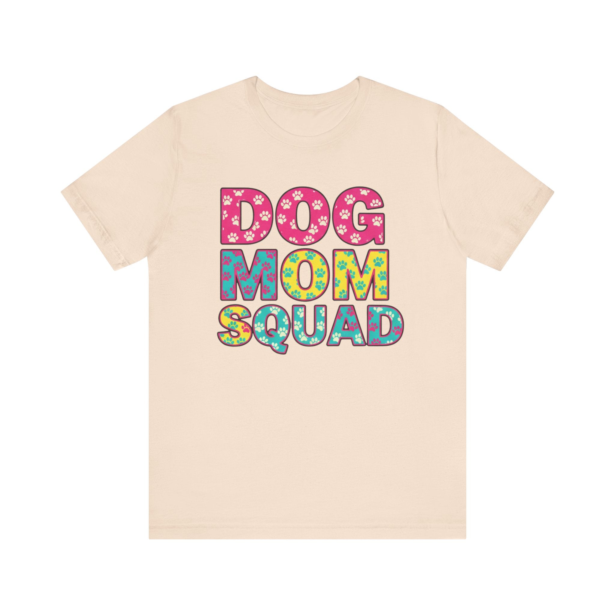 Dog Mom Squad Graphic Tee, Cute Pet Lover Shirt, Gift for Dog Owners, Fun Casual Wear, Dog Lover Apparel, Free Shipping