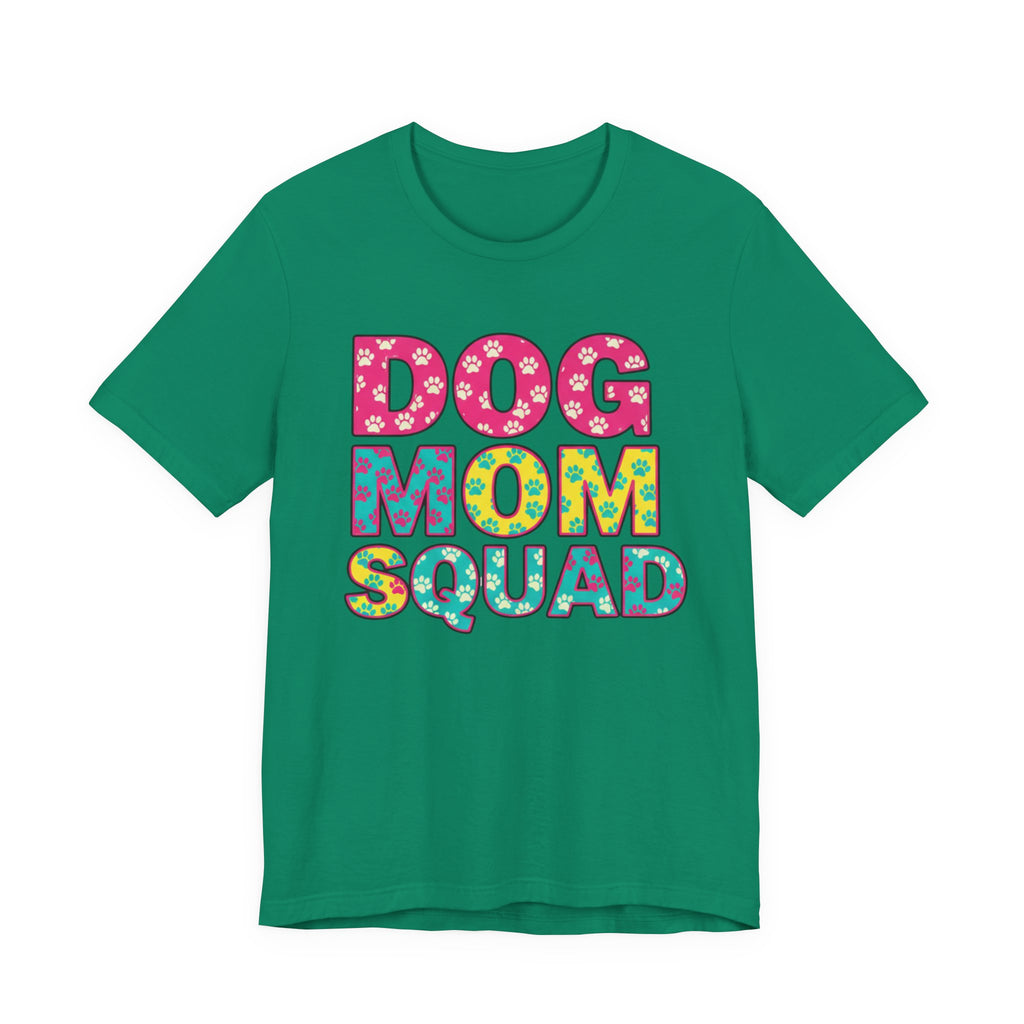 Dog Mom Squad Graphic Tee, Cute Pet Lover Shirt, Gift for Dog Owners, Fun Casual Wear, Dog Lover Apparel, Free Shipping