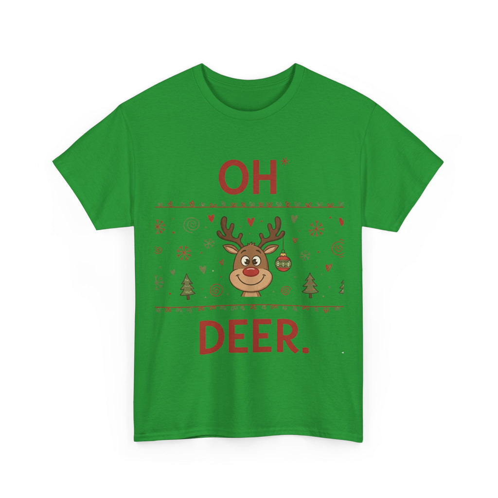 Oh Deer Christmas T-Shirt – Funny Reindeer Holiday Tee | Cute Winter Graphic Shirt