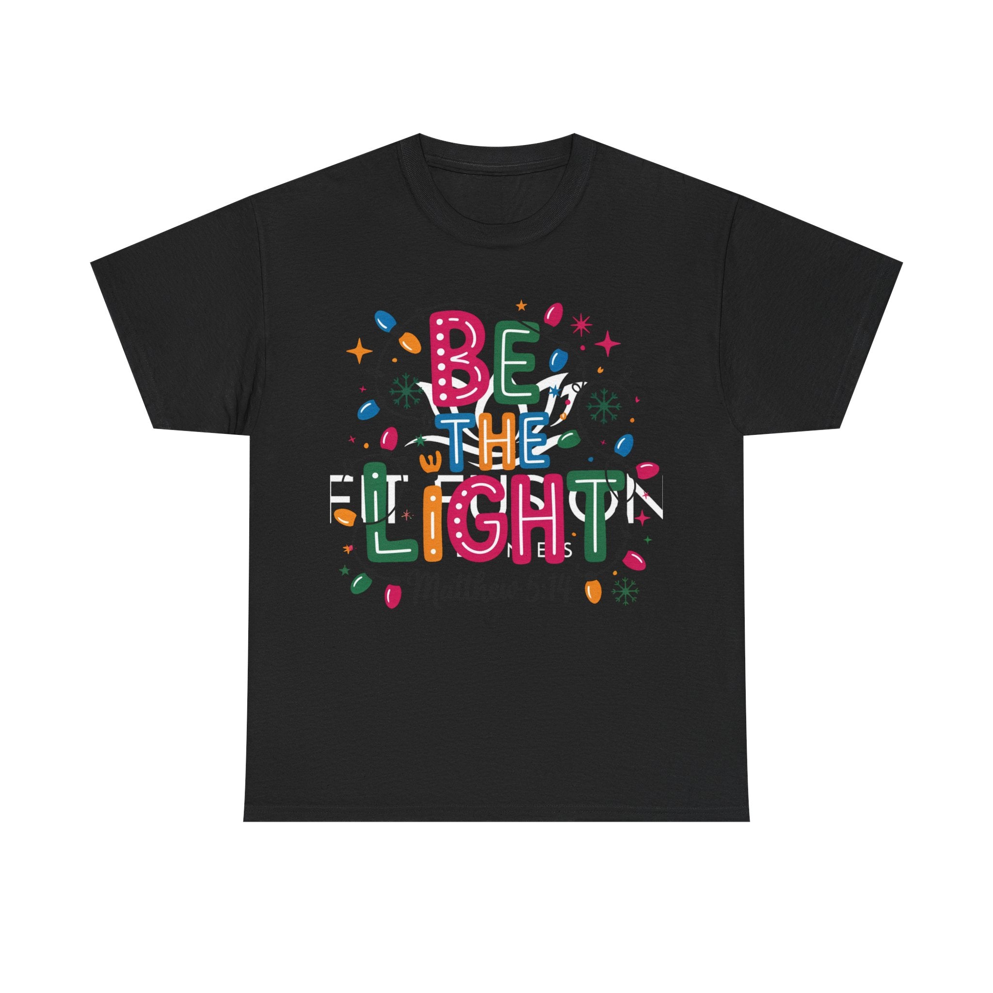 Be The Light Christmas Shirt – Matthew 5:14 Christian Holiday Tee